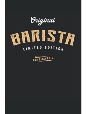 Mey İthalat Independently Published Barista Notizbuch (Liniert) Limited Edition
