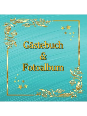 Mey İthalat Gästebuch & Fotoalbum Zum Geburtstag Geburtstagsfotoalbum Happy Birthday Party Erinnerungsbuch Geburtstagsfeier Guest Book Wiegenfest Geschenkidee ... Notizheft Tagebuch Türkis (German Edition)