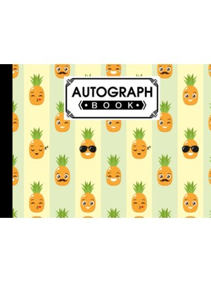 Mey İthalat Autograph Book: Pineapple Cover | Memory Book, Signature Celebrity Memorabilia Album Gift, Size 8.25" x 6" By Kelly Findlay