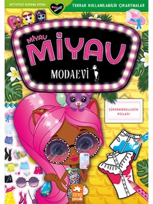 Eksik Parça Yayınları Miyav Miyav Modaevi - Süpermodellerin Villası