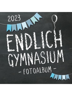 Mey İthalat Endlich Gymnasium, Fotoalbum Zur Einschulung In's Gymi 2023 Für Mädchen Und Jungen: Gästebuch & Erinnerungsalbum Als Geschenk Zum Schulstart Am ... Schülerinnen Und Schüler Der 5. Klasse
