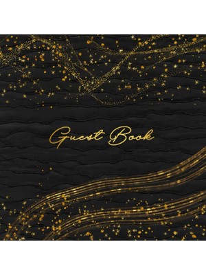 Mey İthalat Independently Published Guest Book: Golden Glitter Black Elegant Cover Book Design, Memory Journal For Family Friends To Write In And Sign In For Wedding, Bridal Shower, Anniversary Or Birthday Party