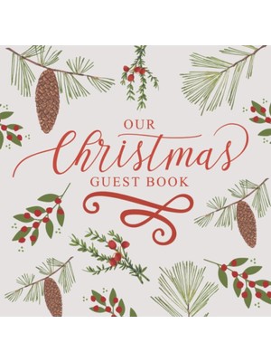 Mey İthalat Independently Published Our Christmas Guest Book: Perfect Bound Soft Cover, Christmas Script Lettering, 8.5” x 8.5”, 40 Question Pages For Guests To Journal