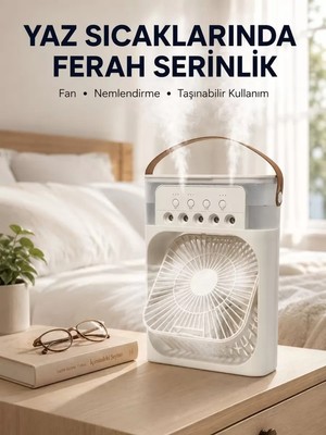 Nemere Ithalat Taşınabilir 3'ü 1 Arada Mini Fan | Nemlendirici + Soğutucu + Gece Lambası Yeni Nesil