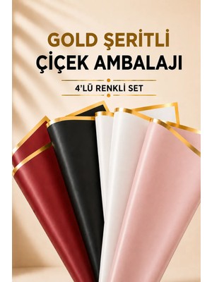 Gold Şeritli Çiçek Ambalajı 4'lü Renkli Set 57X57 cm Dayanıklı Paketleme Kağıdı