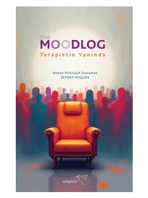 MarkEntegra Terapist Rehberi: Moodlog ile Kendinizi Anlama