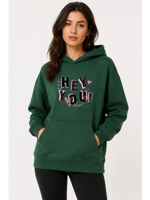 herkesemoda Hey You Baskılı Kapüşonlu 2 Iplik Şardonlu Sweatshirt