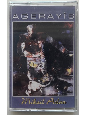 Kom Mikail Aslan Agerayis Kaset (Sıfır Jelatinli)