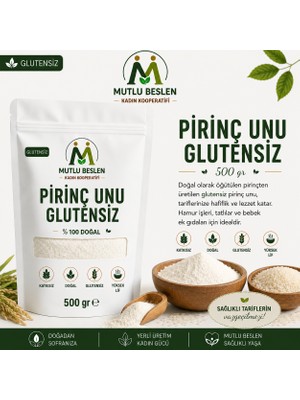 Mutlu Beslen Kooperatifi Kurutulmuş Pirinç Unu Glutensiz  500 G