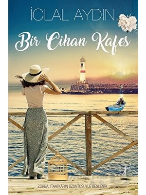 Artemis / Bir Cihan Kafes / Iclal Aydın