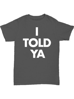 L'eivor I Told Ya Baskılı Pamuk T-Shirt