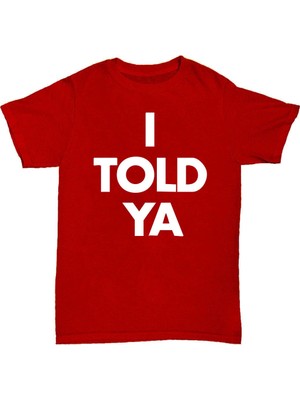 L'eivor I Told Ya Baskılı Pamuk T-Shirt