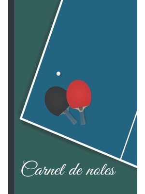 Valor Carnet De Notes Tennis De Table: Cahier De Tennis De Table, Cahier De Papier Ligné Pour L'école, Ét
