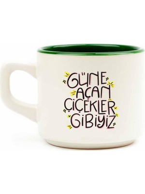 Valor Güne Açan Çiçekler Gibiyiz Beyaz Venüs Kupa - Hediyelik Kupa Fincan Mug