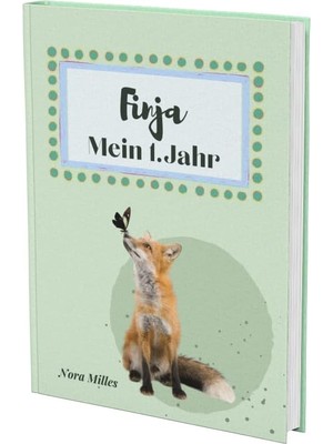 Valor Finja- Mein Erstes Jahr: Supersüßes Babyalbum Personalisiert Für Finja. Mit Total Schnuckeligen Tie