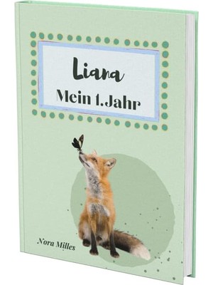 Valor Liana- Mein Erstes Jahr: Supersüßes Babyalbum Personalisiert Für Liana. Mit Total Schnuckeligen Tie