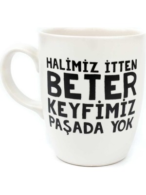 Meks Palto Tasarim Halimiz Itten Beter Keyfimiz Paşada Yok Krem Oval Kupa - Hediye Seramik Kupa