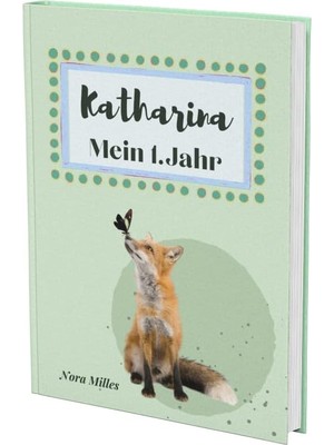 Meks Katharina- Mein Erstes Jahr: Supersüßes Babyalbum Personalisiert Für Katharina. Mit Total Schnuckel
