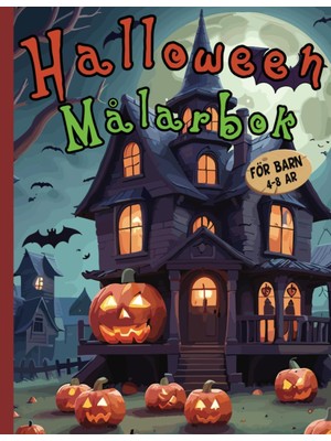Meks Independently Published Halloween Målarbok För Barn 4-8 År: Coola Halloween-Motiv (Fladdermöss, Pum