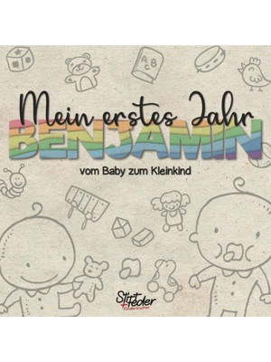 Valor Mein Erstes Jahr - Benjamin - Vom Baby Zum Kleinkind: Dein Individuelles Babyalbum Mit Wunschnamen