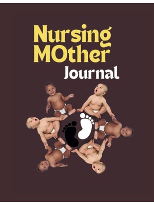Valor Independently Published Nursing Mother Journal: Improve Yourself Every Day, Be A Better Mom For You