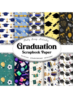 Mey İthalat Gradution Scrapbook Paper: Graduation Cap Pattern Themed Scrapbooking Paper, Junk Journal, Double Sided Decorative Craft Paper For Gift Wrapping, ... Art, Premium Colors, Paper Size 8.5 "x 11"