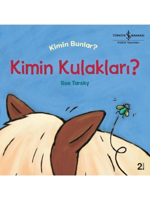 Kimin Kulakları? Kimin Bunlar?