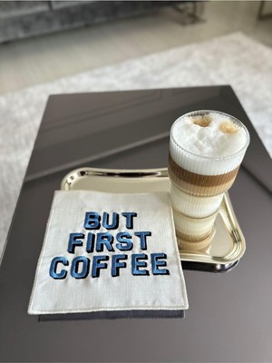 Maxi Trendy Linda Mia But First Coffee Desenli Kokteyl Peçete