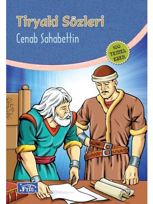 Tiryaki Sözleri (100 Temel Eser - Ilköğretim)