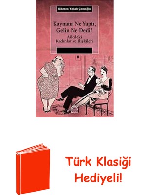 İletişim Yayınları Kaynana Ne Yaptı Gelin Ne Dedi? + Türk Klasiği Hediye