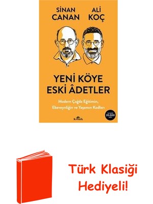 Kronik Kitap Yeni Köye Eski Adetler + Türk Klasiği Hediye