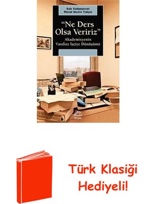 İletişim Yayınları Ne Ders Olsa Veririz + Türk Klasiği Hediye