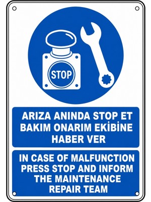 Ti Play Arıza Anında Stop Et Bakım Onarım Ekibine Haber Ver 21X30CM Pvc Isg Levha