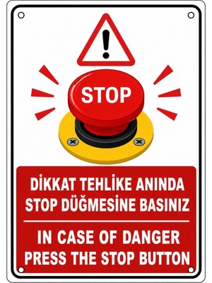 Ti Play Dikkat Tehlike Anında Stop Düğmesine Basınız 35X50CM Pvc Isg Levha