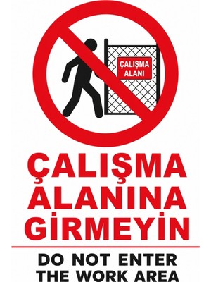Ti Play Çalışma Alanına Girmeyin 21X30CM Pvc Isg Levha