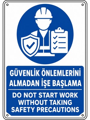Ti Play Güvenlik Önlemlerini Almadan Işe Başlama 35X50CM Pvc Isg Levha