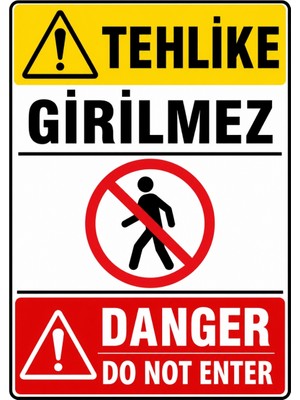 Ti Play Tehlike Girilmez 35X50CM Pvc Isg Levha