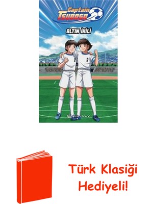 Epsilon Yayınevi Captain Tsubasa: Altın Ikili + Türk Klasiği Hediye