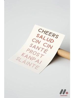 Modiwa Design Cheers Çok Dilli Tipografi, Çerçevesiz Yüksek Kalite Duvar Afişi - Mutfak Dekorasyonu