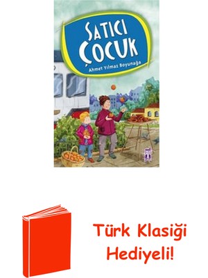 Genç Timaş Satıcı Çocuk + Türk Klasiği Hediye
