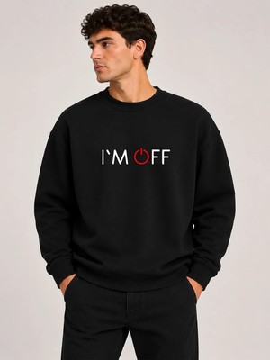 herkesemoda I'am Off Desen Baskılı Bisiklet Yaka Şardonlu 2 Iplik Sweatshirt