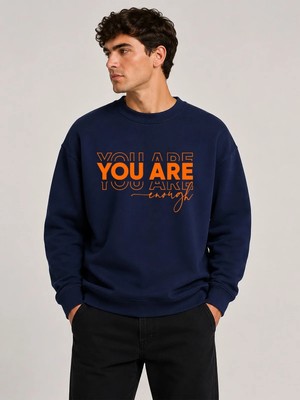 herkesemoda You Are Baskı Detaylı Bisiklet Yaka Şardonlu 2 Iplik Sweatshirt