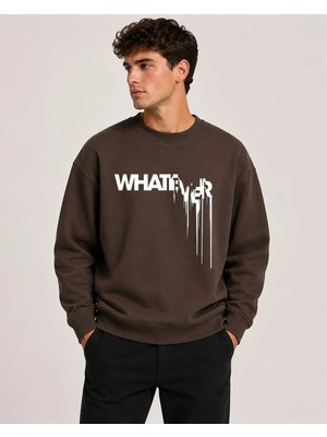 herkesemoda Whatever Baskı Detaylı Bisiklet Yaka Şardonlu 2 Iplik Sweatshirt