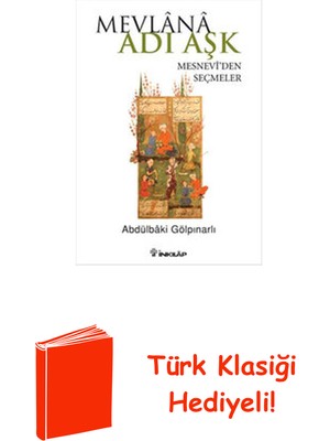 İnkılap Kitabevi Mevlana Adı Aşk + Türk Klasiği Hediye