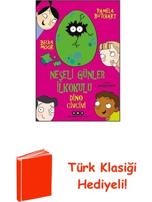 Yapı Kredi Yayınları Neşeli Günler Ilkokulu - Dino Civcivi + Türk Klasiği Hediye
