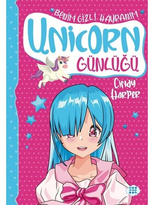 Elma Shop Unicorn Günlüğü 9 - Benim Gizli Hayranım