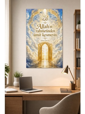 Allah’ın Rahmetinden Ümit Kesmeyin Baskılı Cam Tablo – Dini Uv Duvar Dekoru