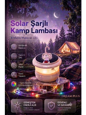 Dream Plus Solar Şarjlı Kamp Lambası & 8 Metre Makaralı 7 Farklı Renk LED 13 Modlu Aydınlatma