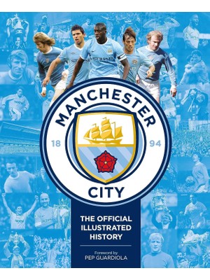 Manchester City: The Official Illustrated History