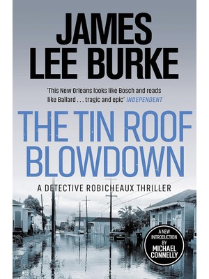The Tin Roof Blowdown